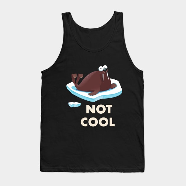 Walrus Climate Change is not Cool Tank Top by Trendy_Designs